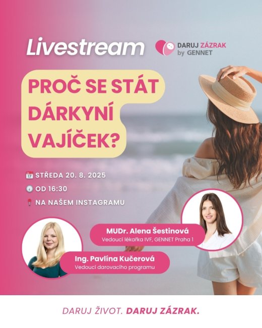 Livestream: Proč se stát dárkyní vajíček?